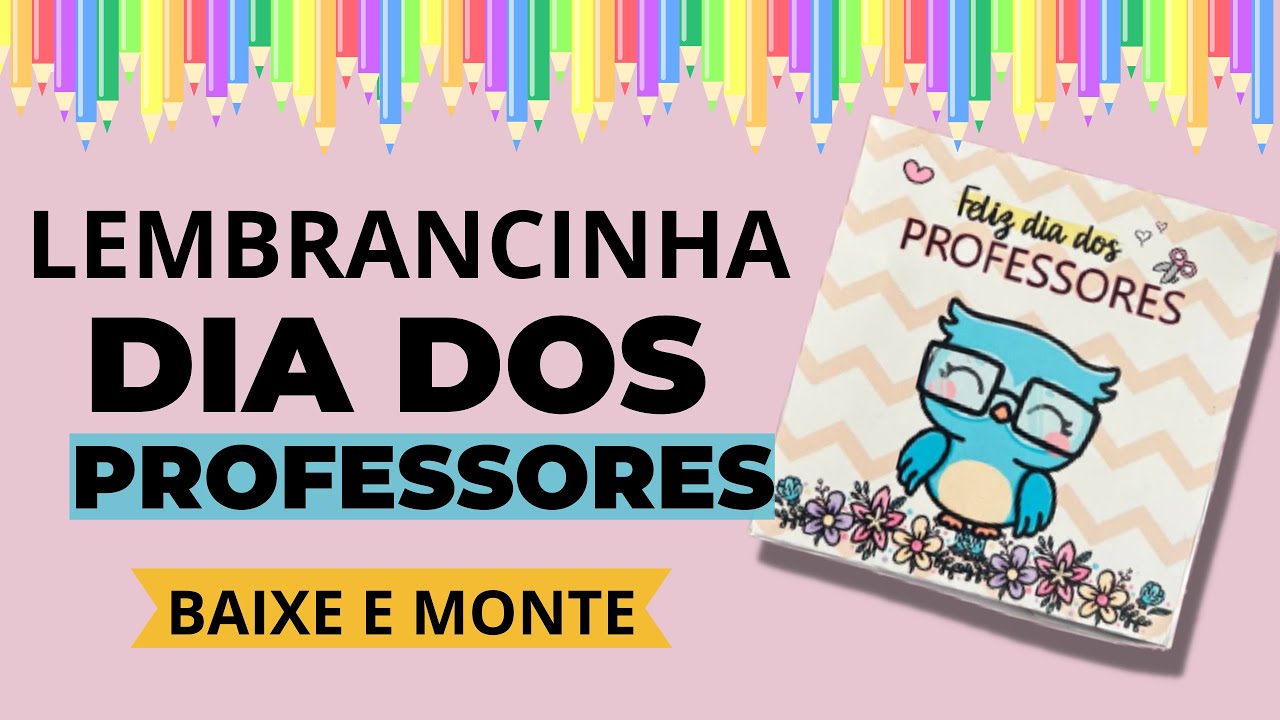 Lembrancinha para o DIA DOS PROFESSORES passo a passo