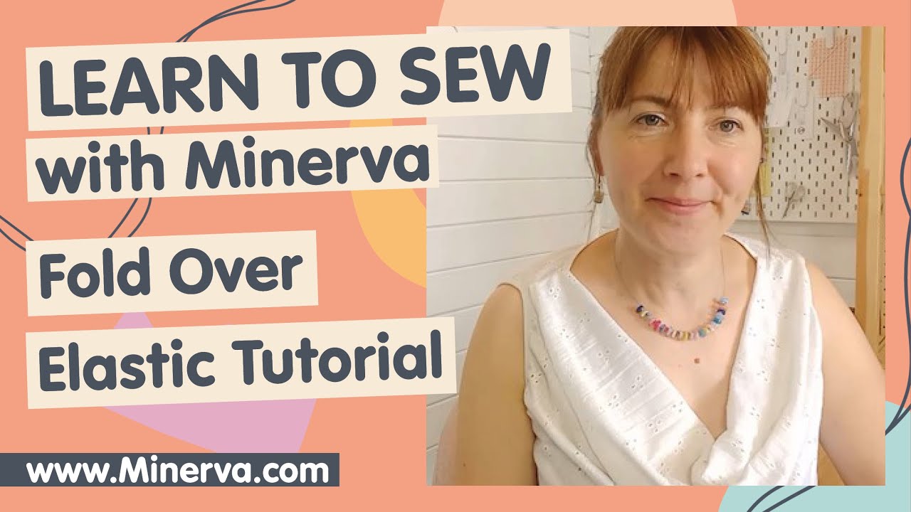 Learn to Sew – Sewing Fold-Over Elastic (FOE)