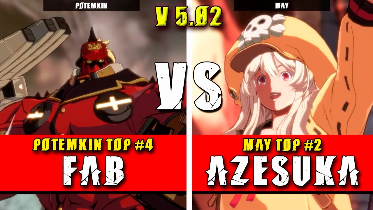 GGST | FAB (Potemkin) VS AZESUEK (May) | Guilty Gear Strive High level gameplay
