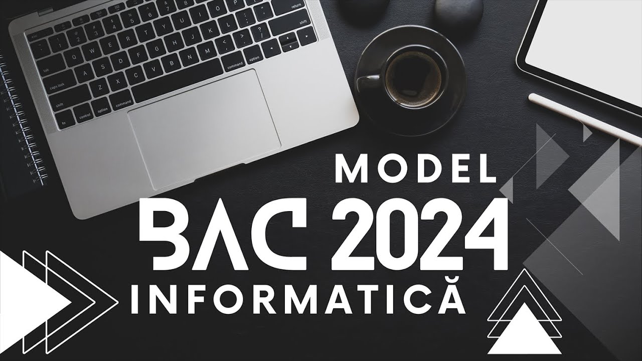 Bac Informatica 2024 (Model)