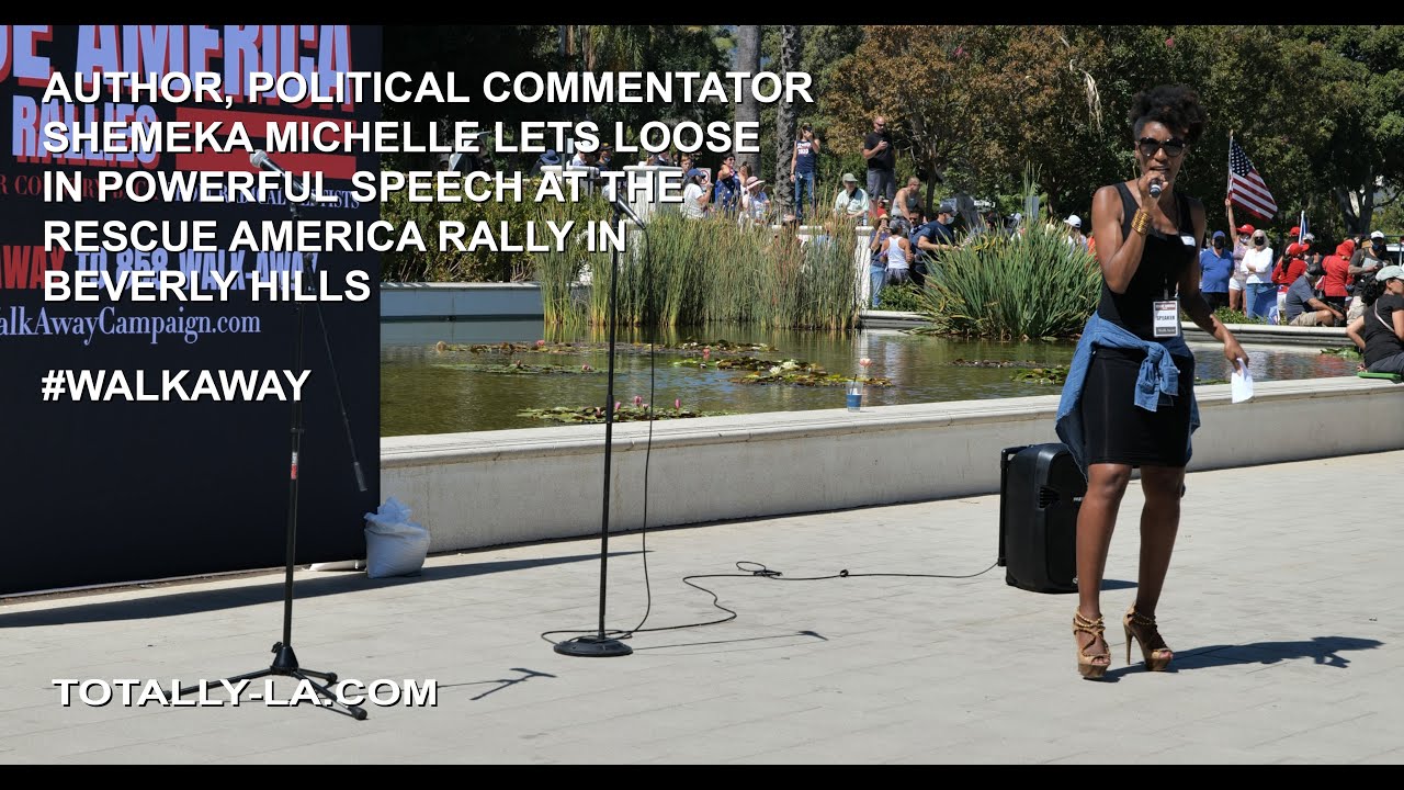 Shemeka Michelle Lets Loose at #WalkAway Rally in Beverly Hills