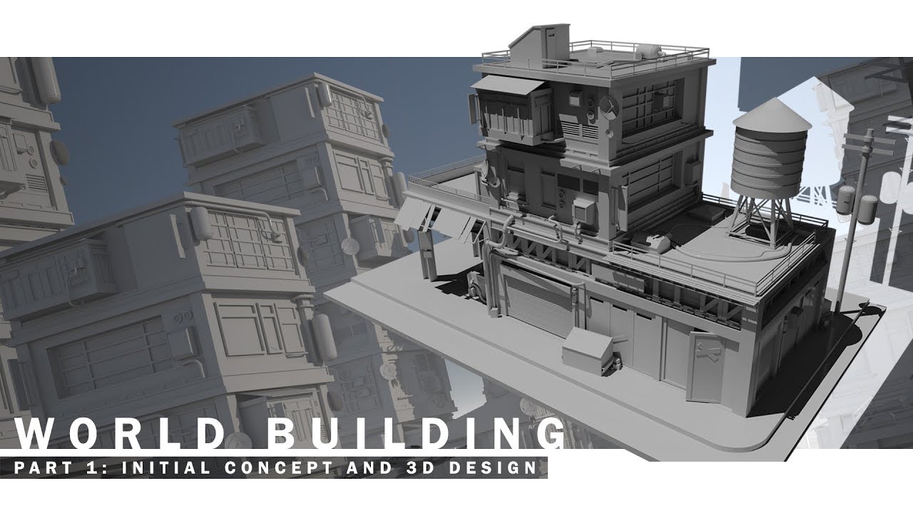 World Building: Part 1 3D design for the 2D artist