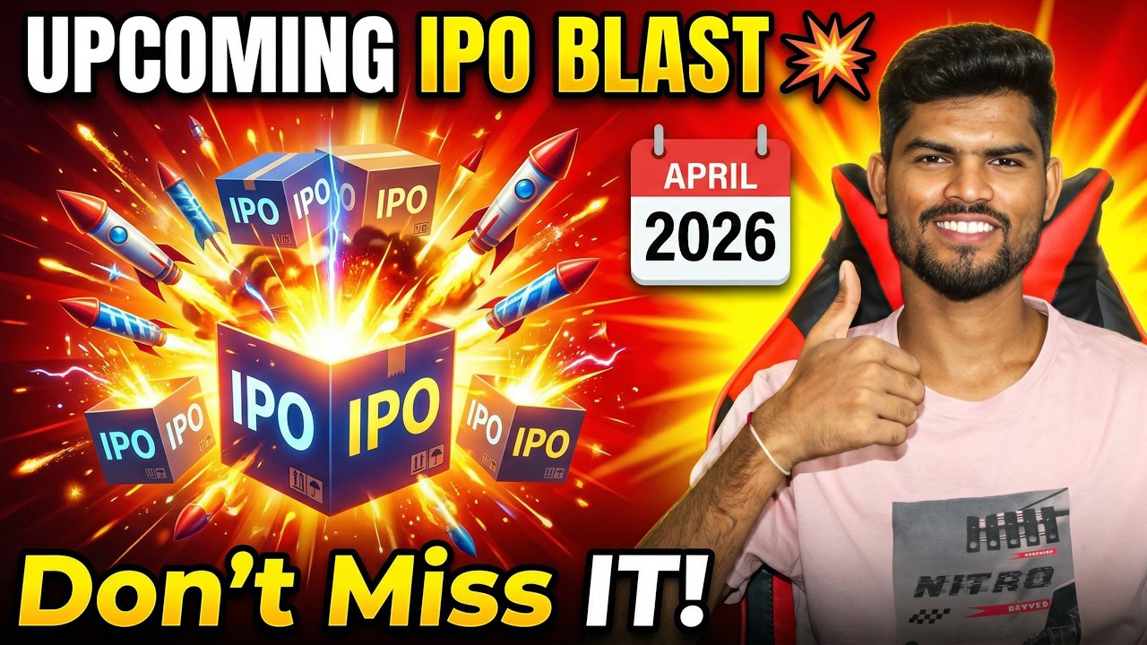 Upcoming IPOs in April 🔥 | कौनसा IPO होगा Best?🤔 | Complete IPO List