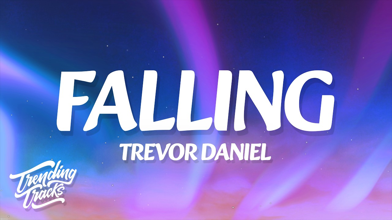 Trevor Daniel - Falling (Lyrics)