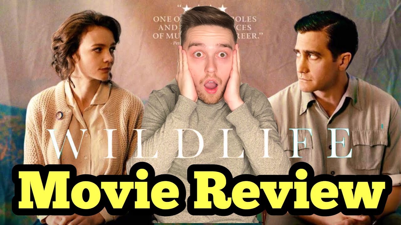Wildlife (2018) - Movie Review (Jake Gyllenhaal & Carey Mulligan new movie)