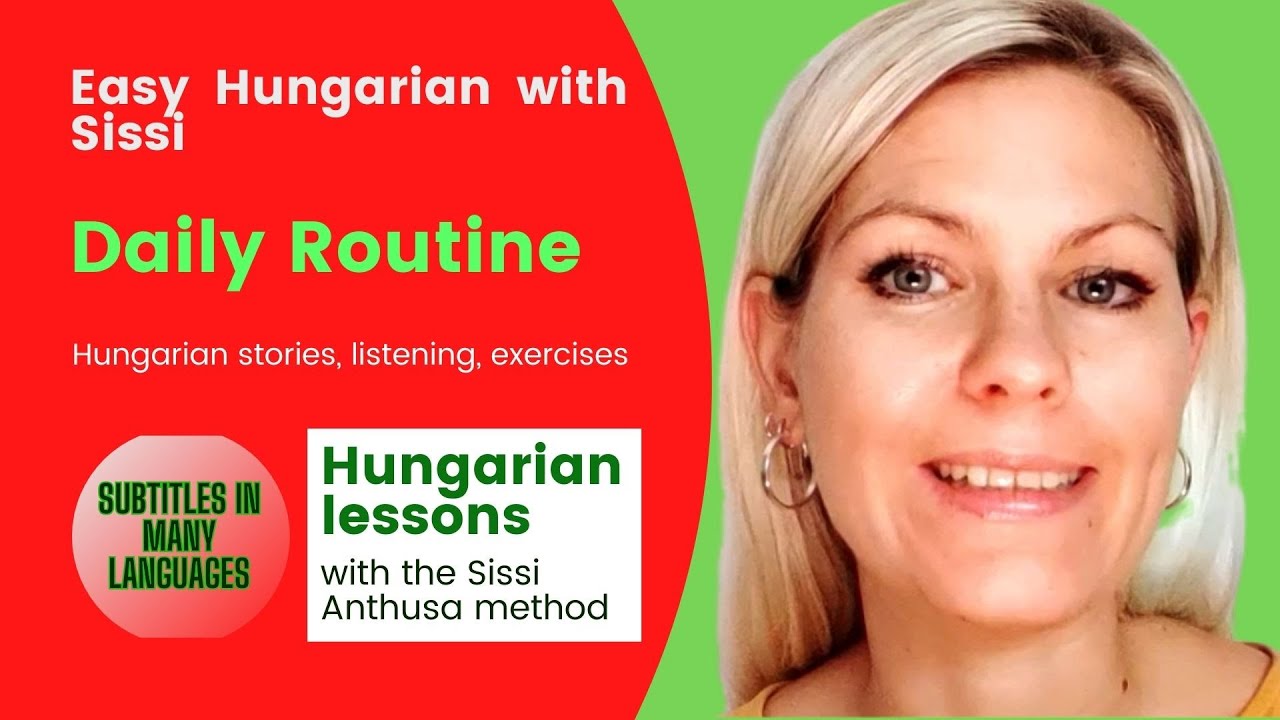 Daily Routine for Hungarian Learners