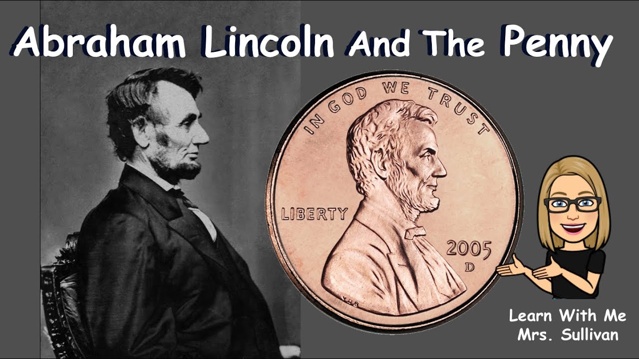 Abraham Lincoln and the Penny