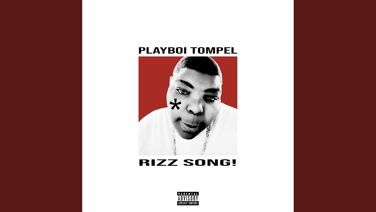 RIZZ S0NG!