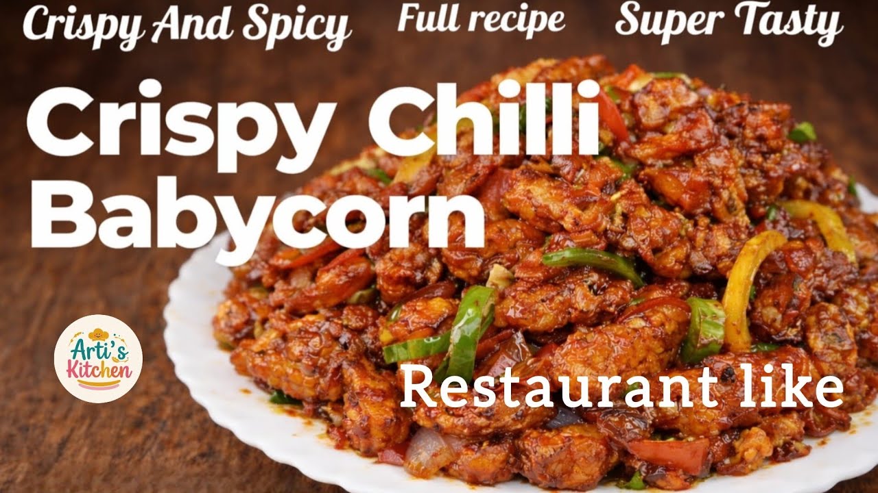 Restaurant like Crispy Chilli Babycorn Full Recipe 