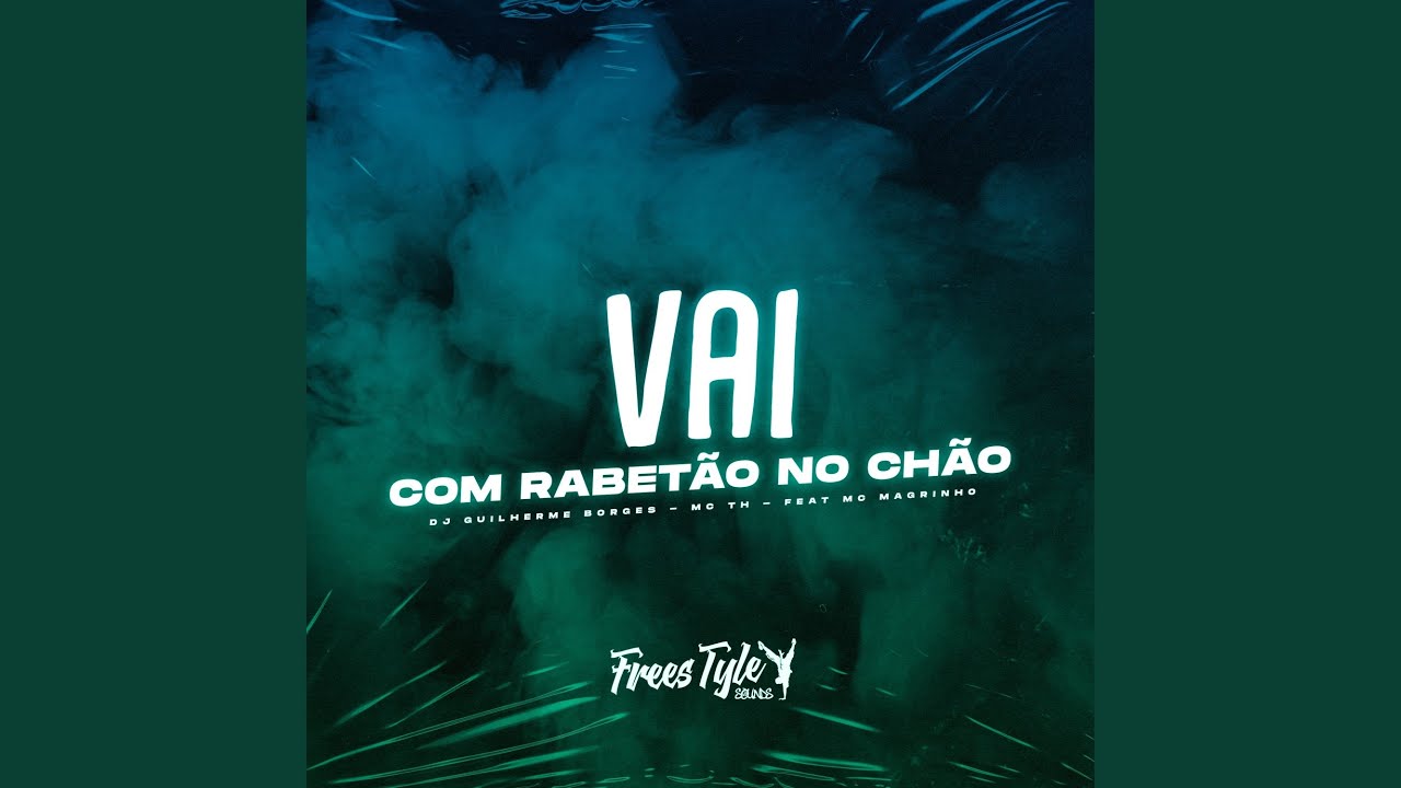 Vai Com Rabet&atilde;o no Ch&atilde;o