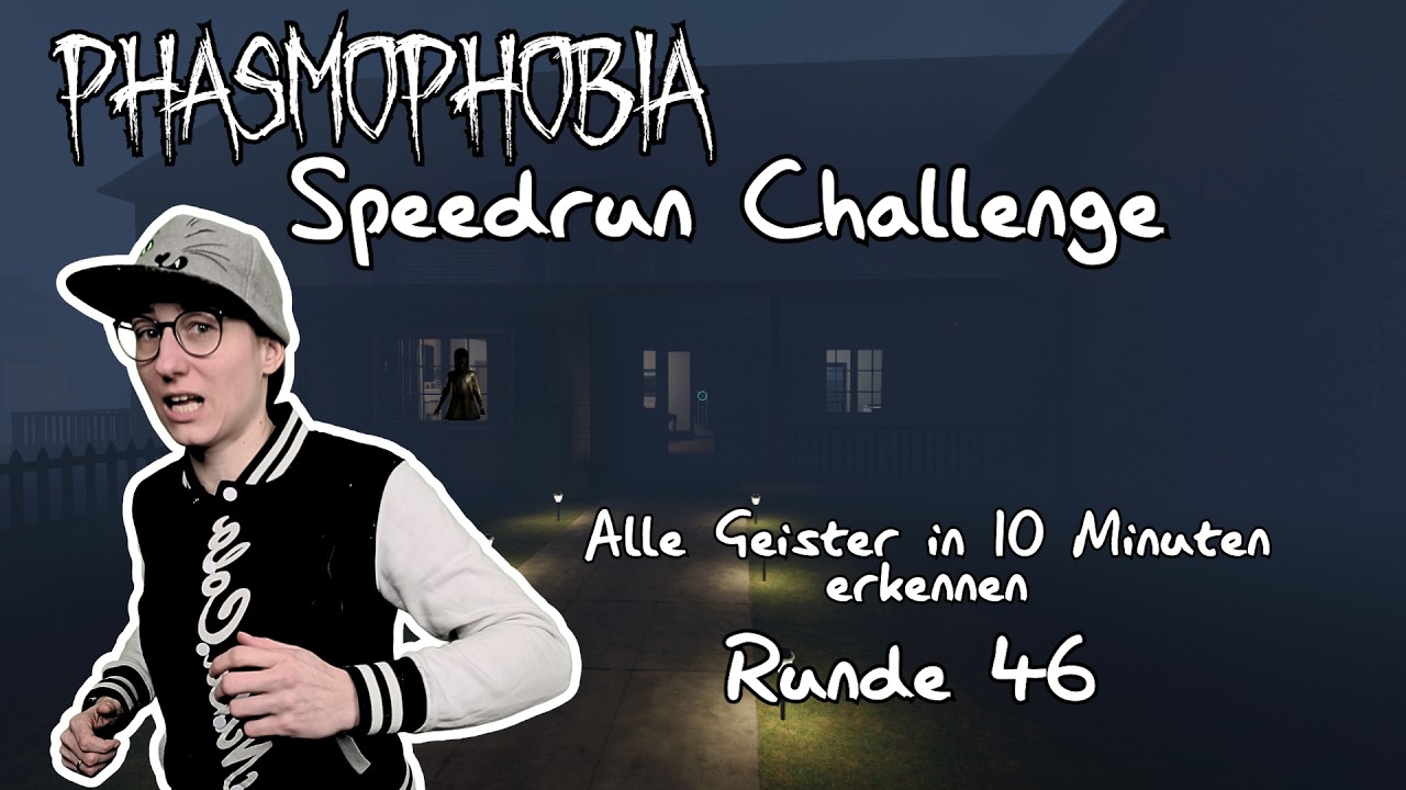 Ultimative SPEEDRUN Challenge in Phasmophobia | Runde 46