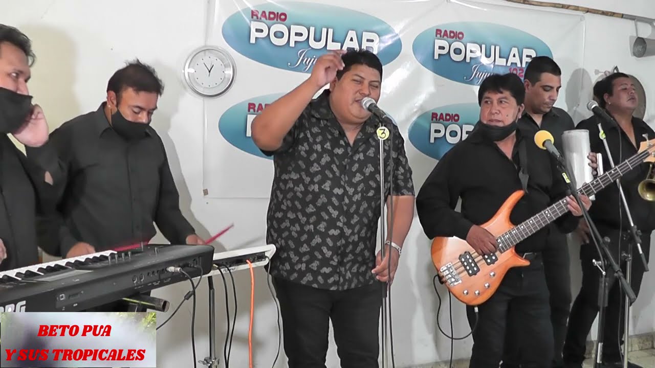 BETO PUA Y SUS TROPICALES   - PRIMERA PARTE 2021  HD