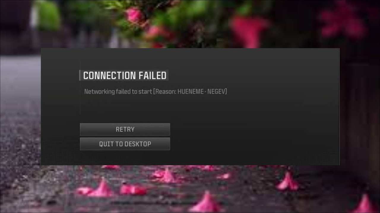 How to fix the Hueneme Negev error in MW3 - Call of duty modern warzone - Connection Failed