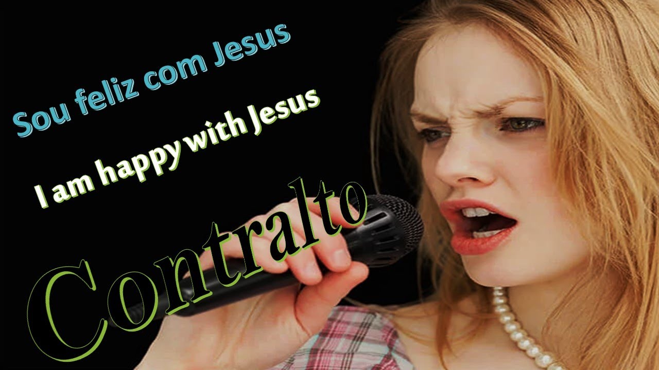 Sou feliz com Jesus*I am happy with Jesus* Contralto (Kit de ensaio)