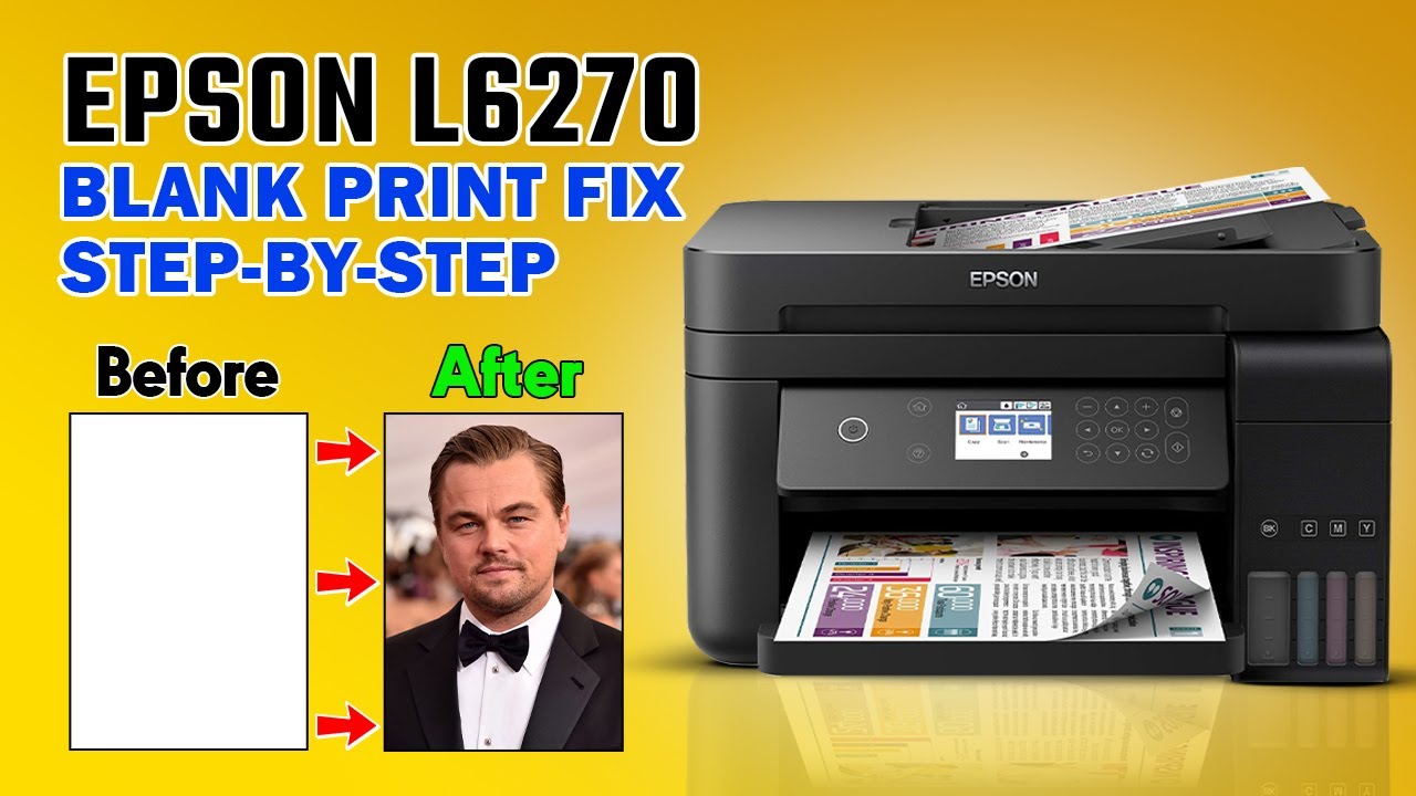 Epson Printer Not Printing? | Fix Blank Page Issue on L6270 (Step-by-Step Guide