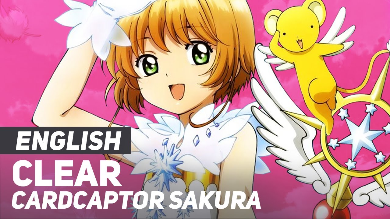 Cardcaptor Sakura: Clear Card (Opening) - 
