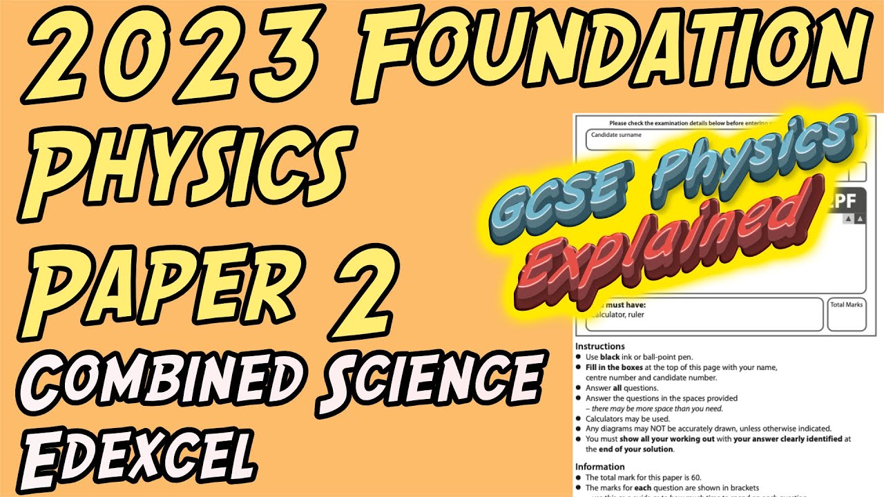 2023 Physics Foundation Paper 2 ANSWERS Combined Science Edexcel GCSE (9-1)