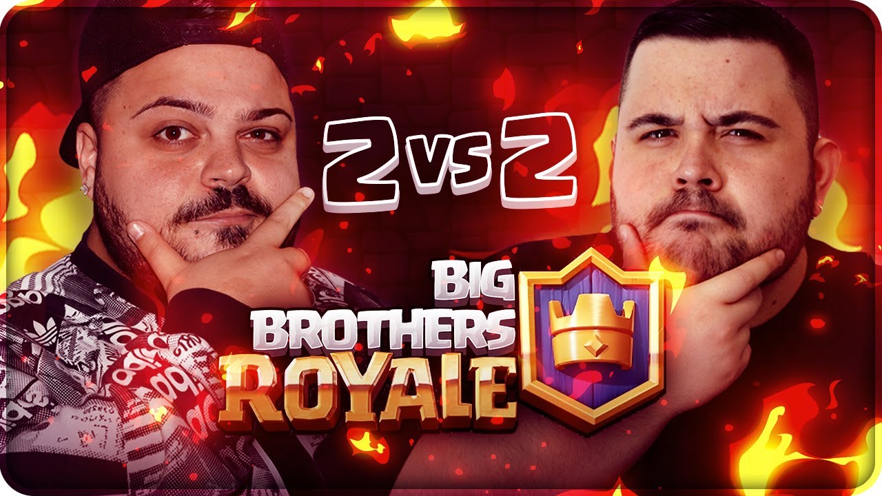 BIG BROTHERS ROYALE : 2V2 DA PANICO CON CiccioGamer89 !!! [Clash Royale]