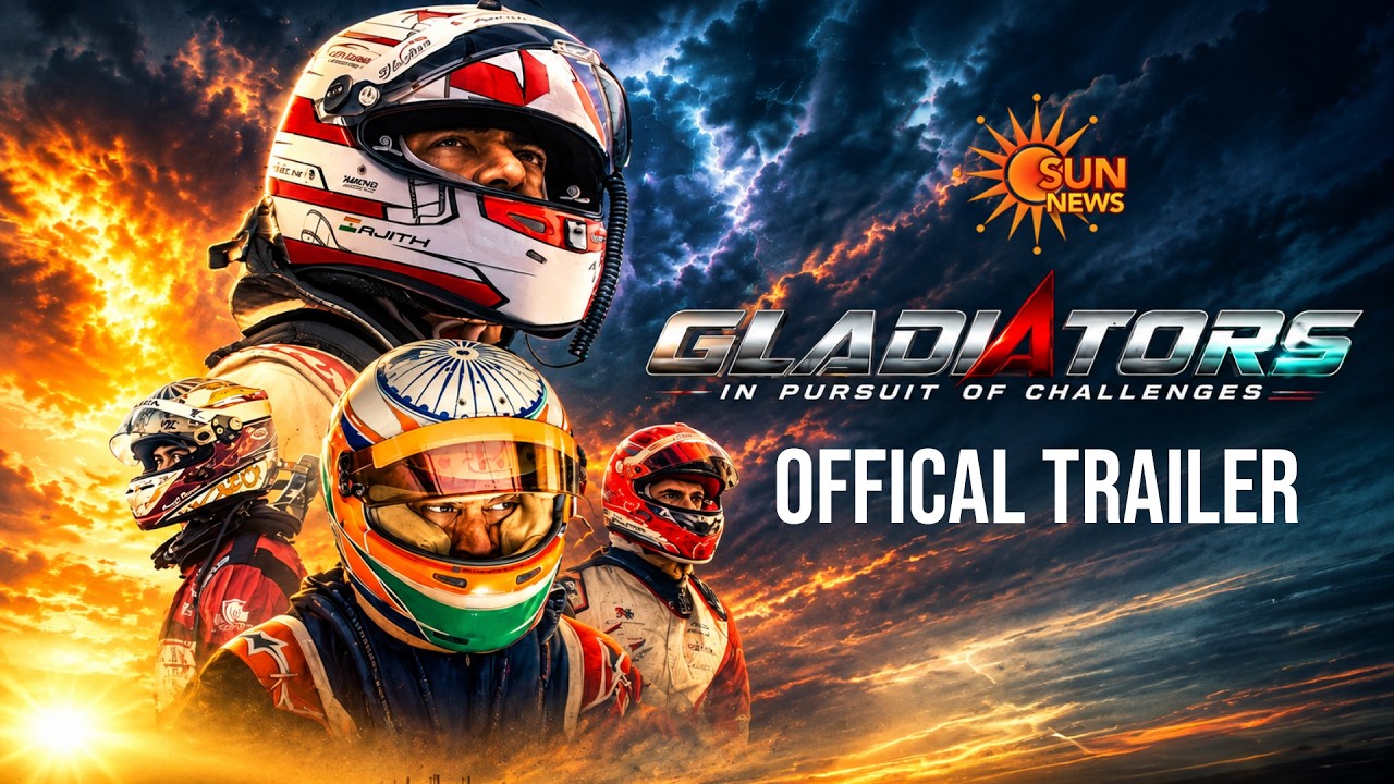 Gladiators Official Trailer | Ajith Kumar | Ajith Racing | Shalini Ajith | AK Racing | Sun News