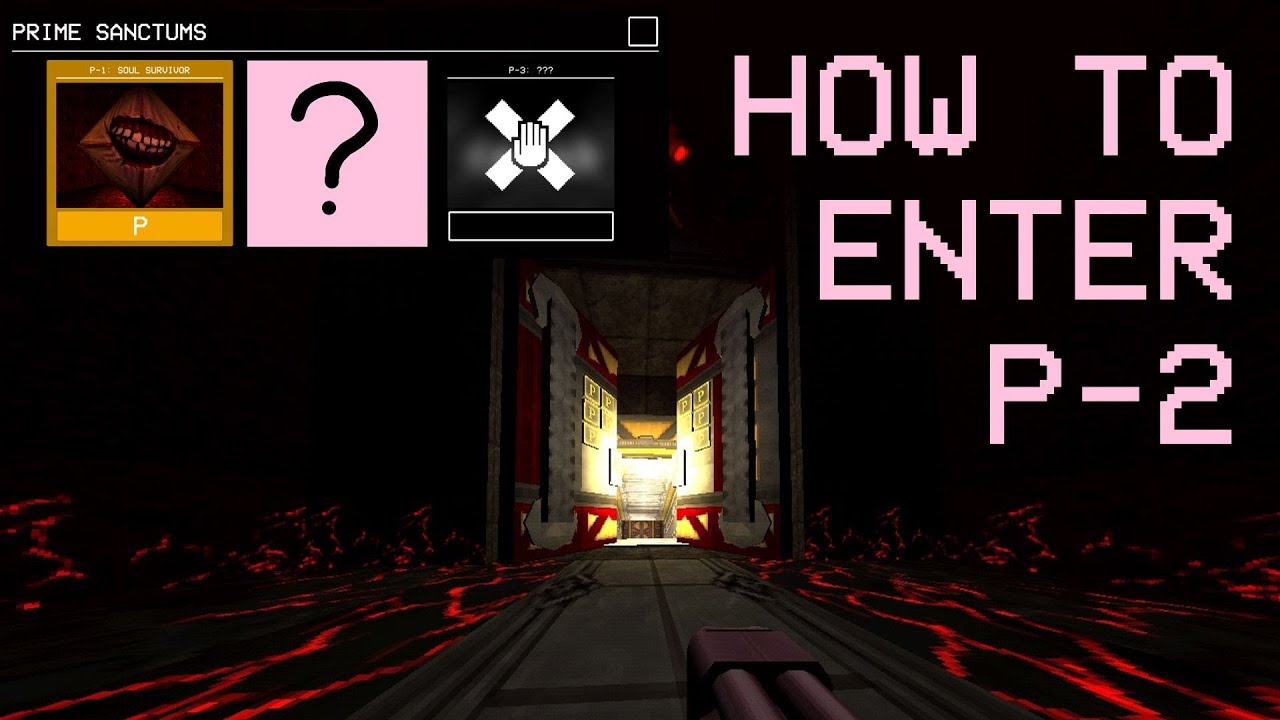 ULTRAKILL | How to enter the new Level P-2 (No Spoilers)