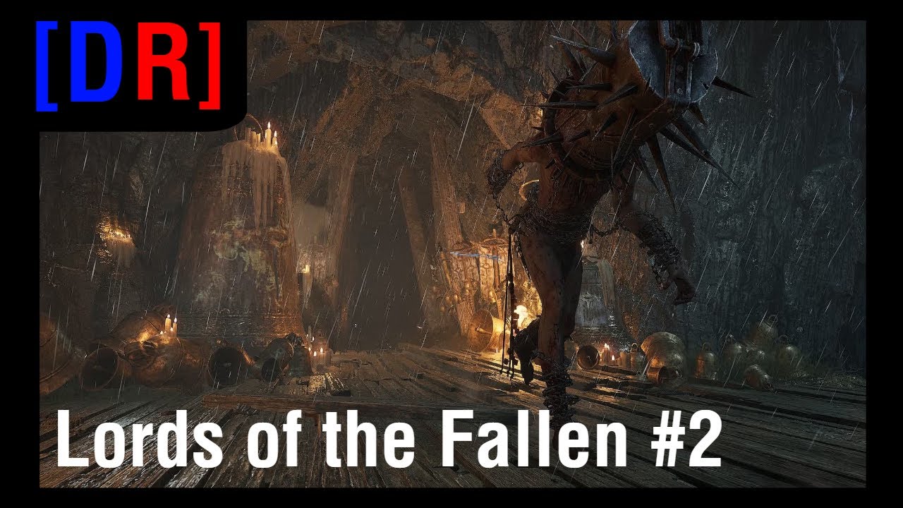 Oh Me Oh My Its Gimmicks Galore - Lords of the Fallen EP 2