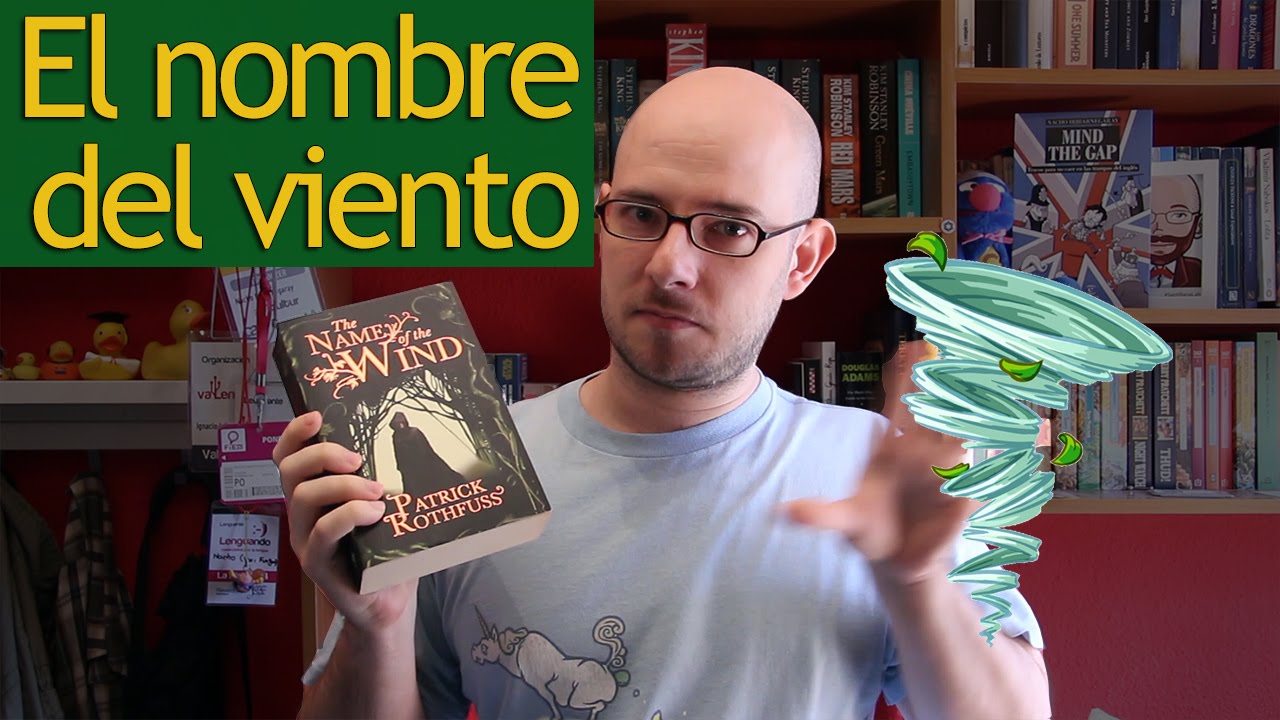 El nombre del viento | Nacho habla de (audio)libros (SIN SPOILERS)