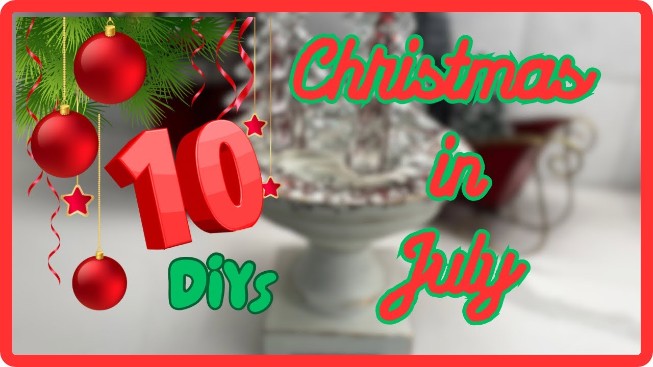 10 CHRISTMAS DIY HOME DECOR CRAFTS FOR CHRISTMAS IN JULY! Christmas Thrift Makeovers
