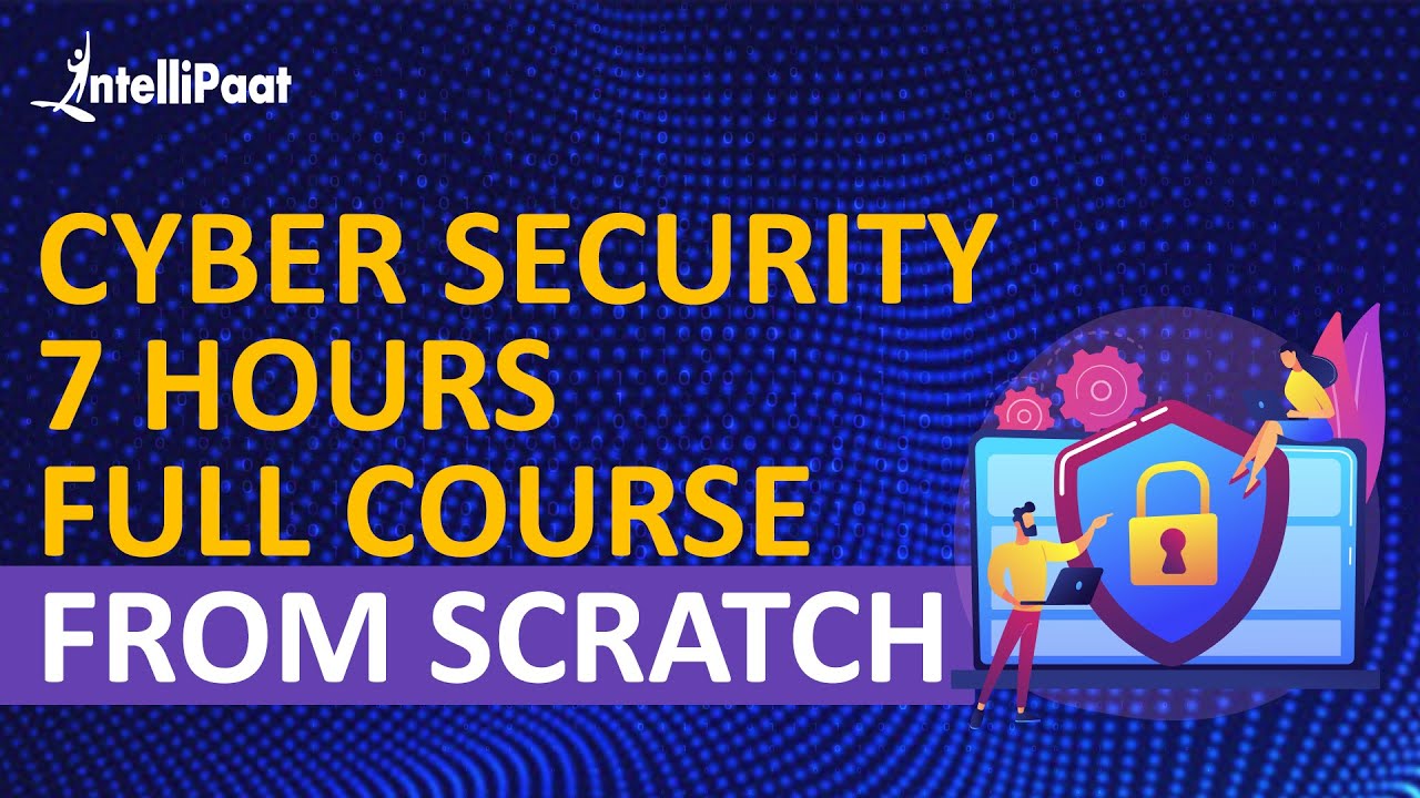 Cyber Security Tutorial | Cyber Security Training for Beginners | Intellipaat