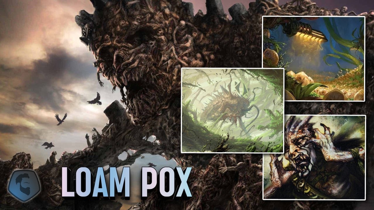 Loam Pox Legacy