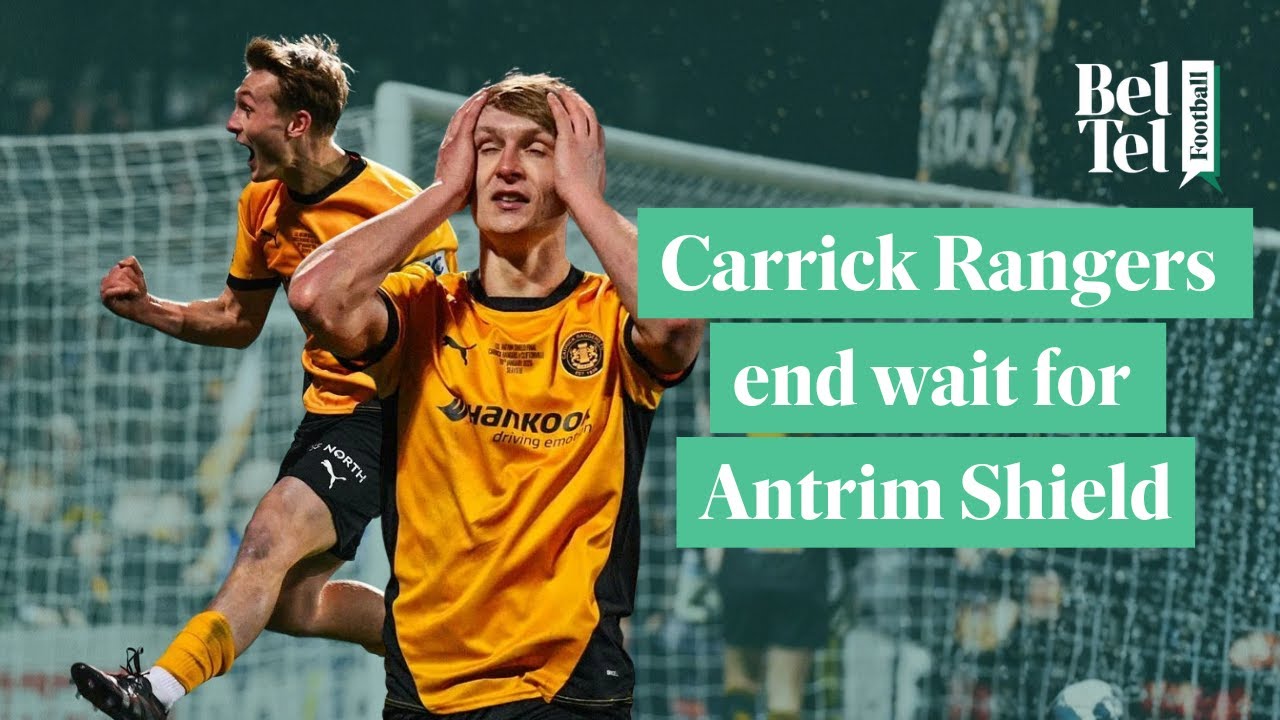 Carrick Rangers end 33-year wait for senior trophy with Shield victory | BelTel Football