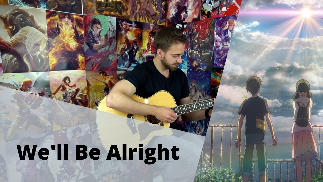 Weathering With You - We'll Be Alright (Fingerstyle Guitar Cover) [TABS]