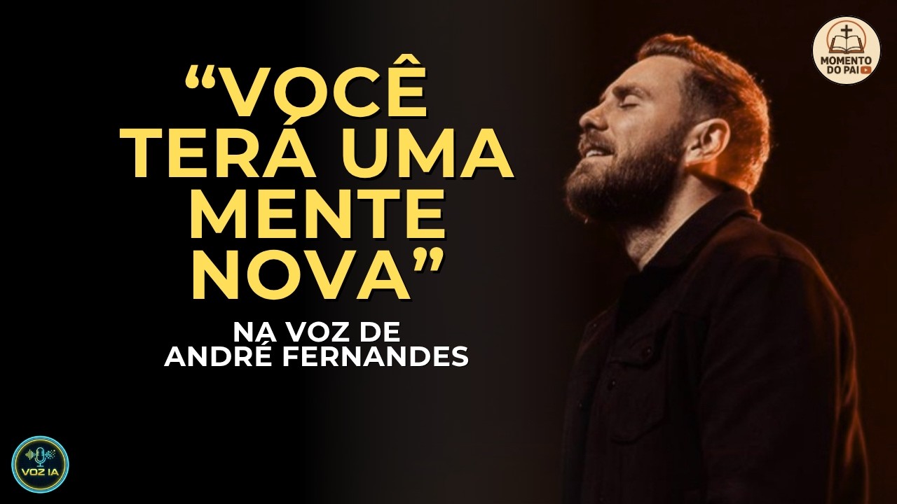 UMA NOVA FORMA DE VIVER | NA VOZ DE ANDR&Eacute; FERNANDES
