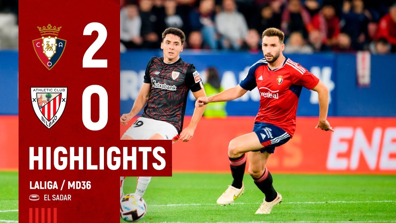 HIGHLIGHTS | CA Osasuna 2-0 Athletic Club | LaLiga 2022-23 MD36