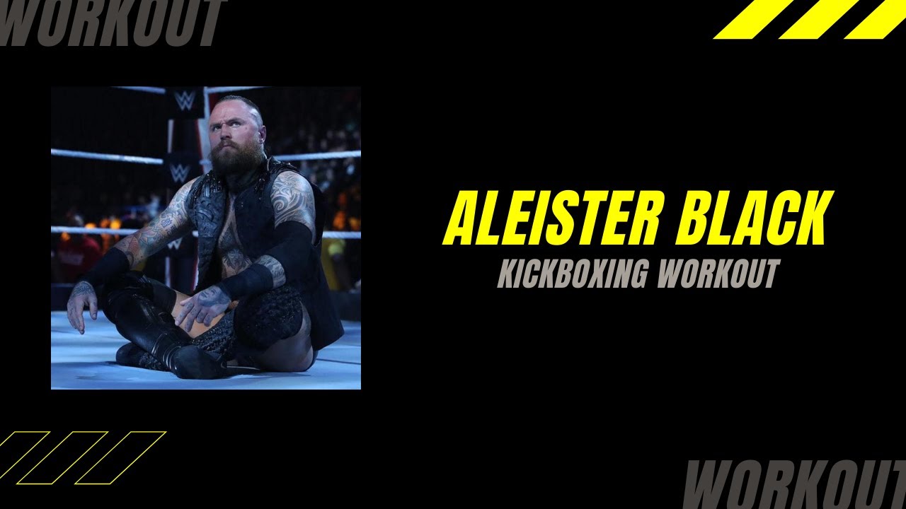 WWE | ALEISTER BLACK KICKBOXING WORKOUT 2021 | ProWrestlerWorkouts