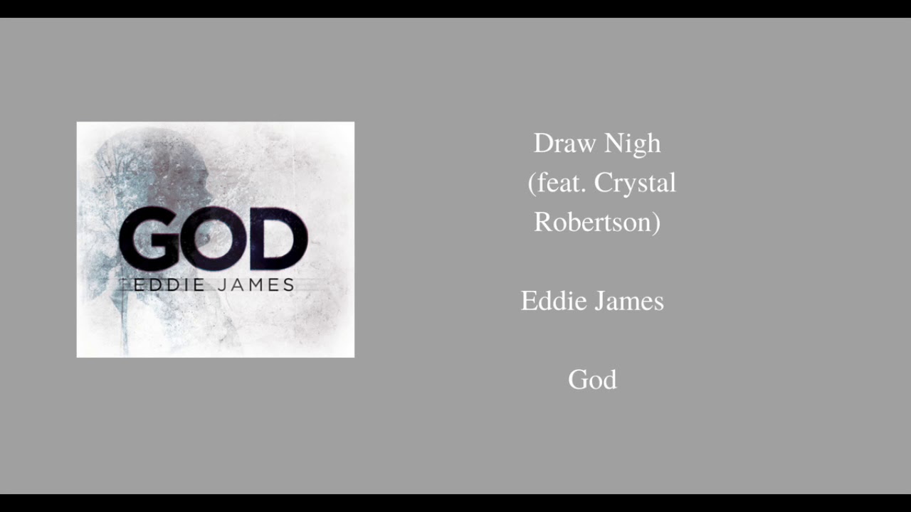 Draw Nigh (feat. Crystal Robertson)