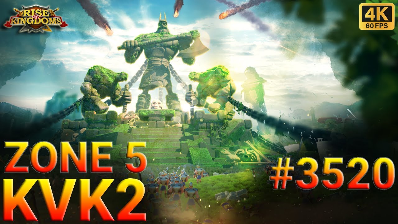 ROK : KVK 2 | #3520 | PASS 4 | ZONE 5 | كفك 2