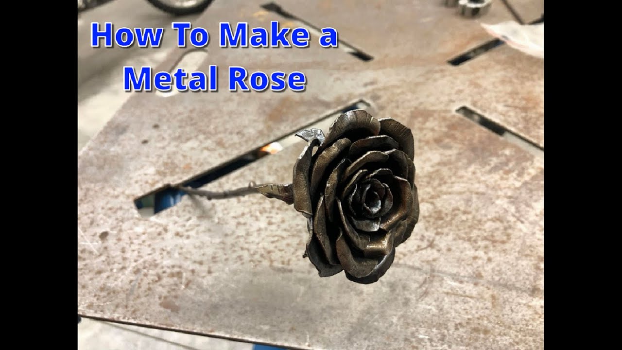 How To Make A Metal Rose - 1 Day Welding Projects