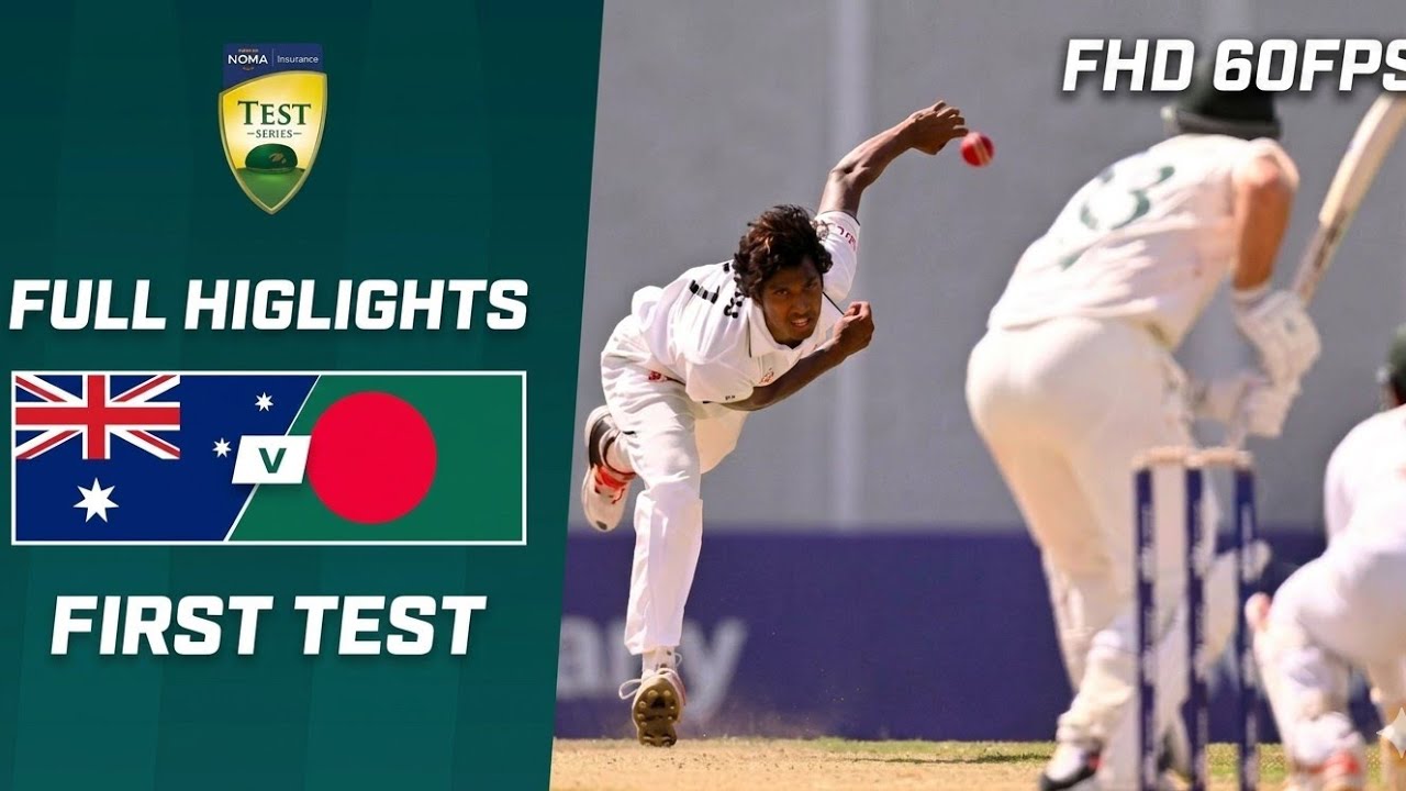 Australia vs Bangladesh 1st Test full Highlights FHD 60 FPS || Darwin || 2026