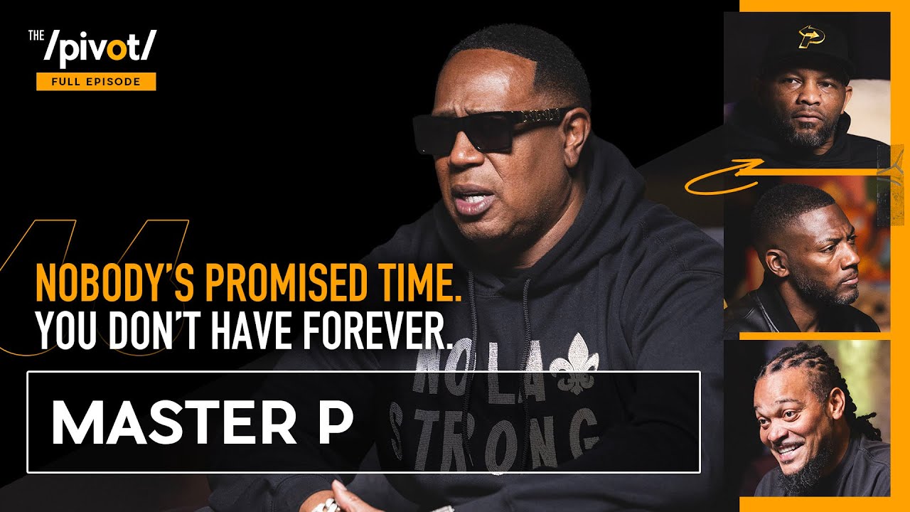 Master P Music legend on values, keys to success, family over everything & mental health | The Pivot