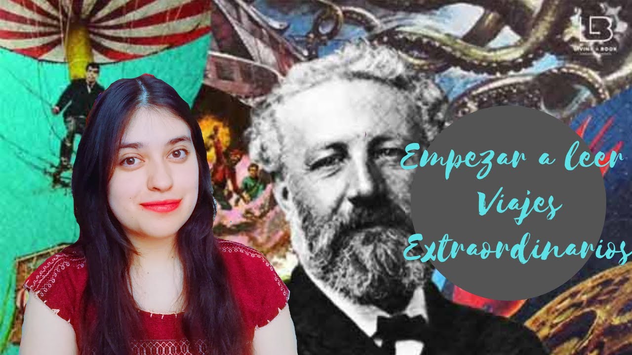 ¿CÓMO EMPEZAR A LEER A JULIO VERNE?// El rincón de los libros
