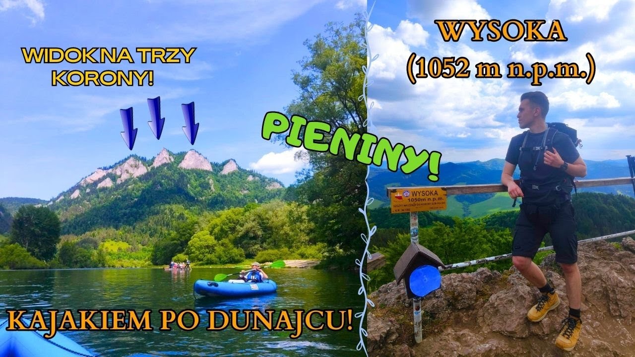 [VLOG] DUNAJEC KAJAKIEM ORAZ WYSOKA (PIENINY) 🏞