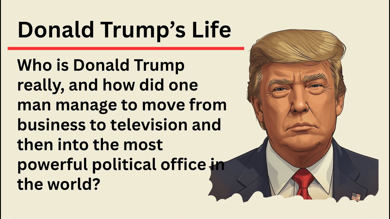 Donald Trump’s Life | Learn English Through Story (Level 2) | Graded Reader 🎧