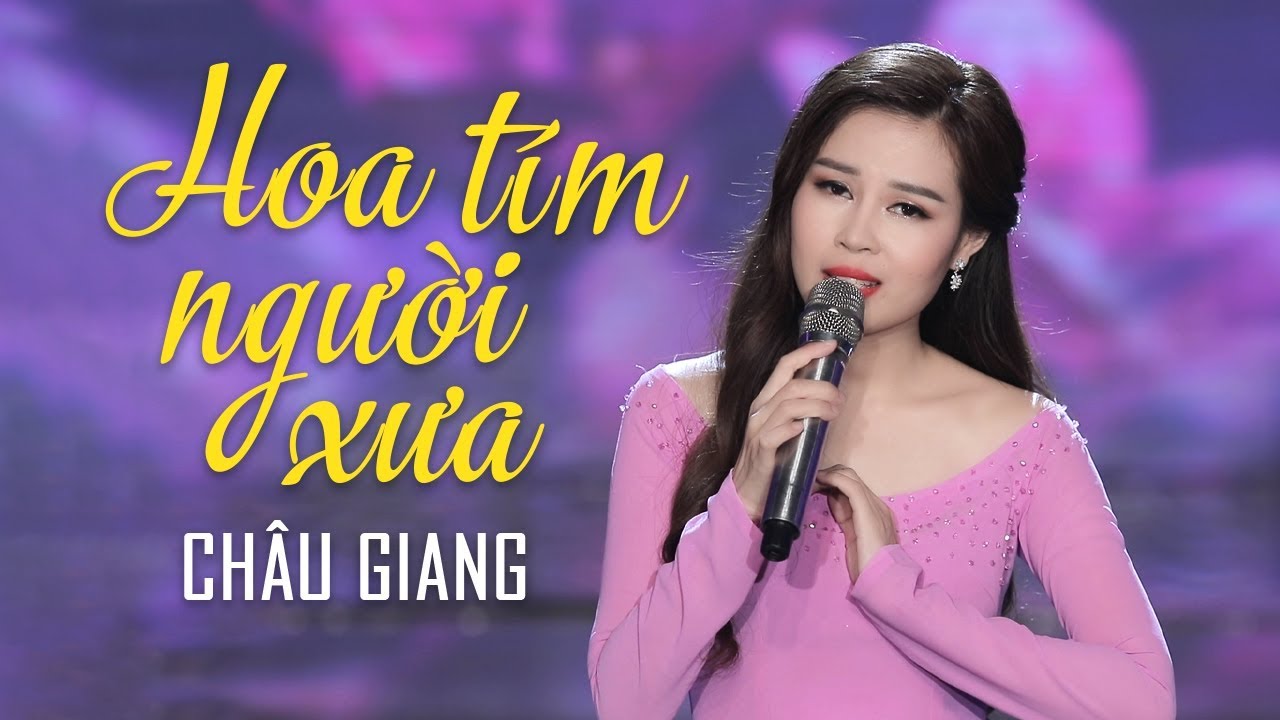 Hoa Tím Người Xưa - Châu Giang [ MV Official ]