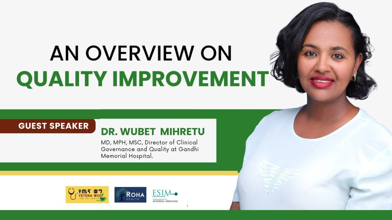 An overview on Quality Improvement
