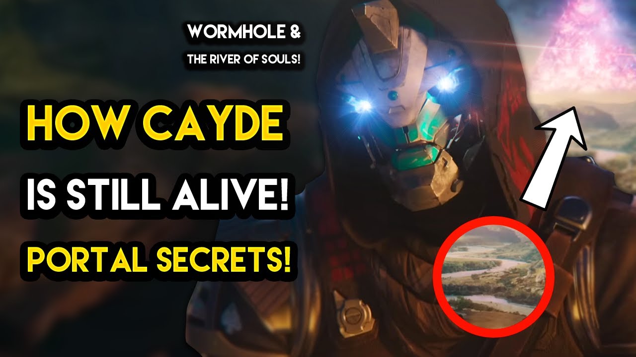 Destiny 2 - HOW CAYDE IS ALIVE! The Portal and The River Of Souls