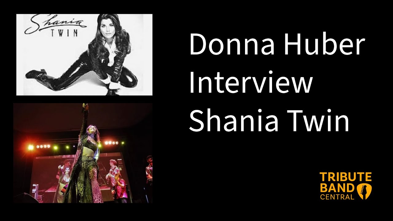Donna Huber Interview Shania Twin @MadLifeStageStudios #shaniatwain #tributeband #livemusic