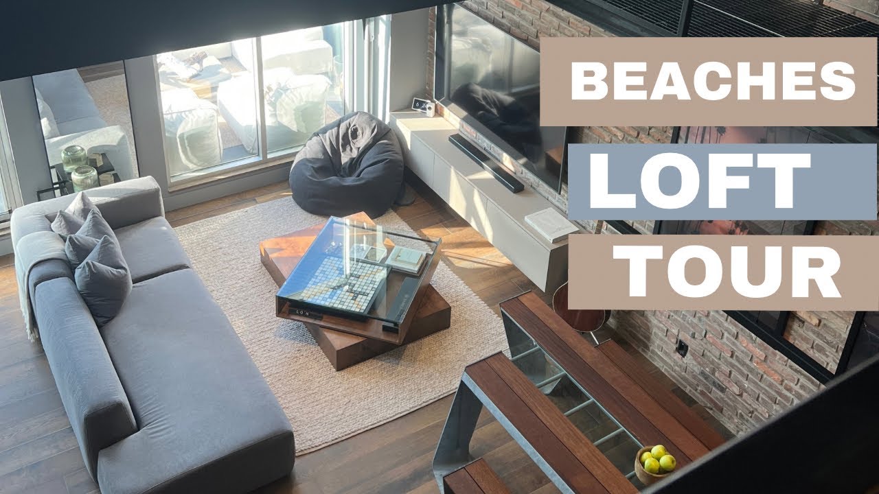 Toronto Beach Loft - Beaches Loft Tour
