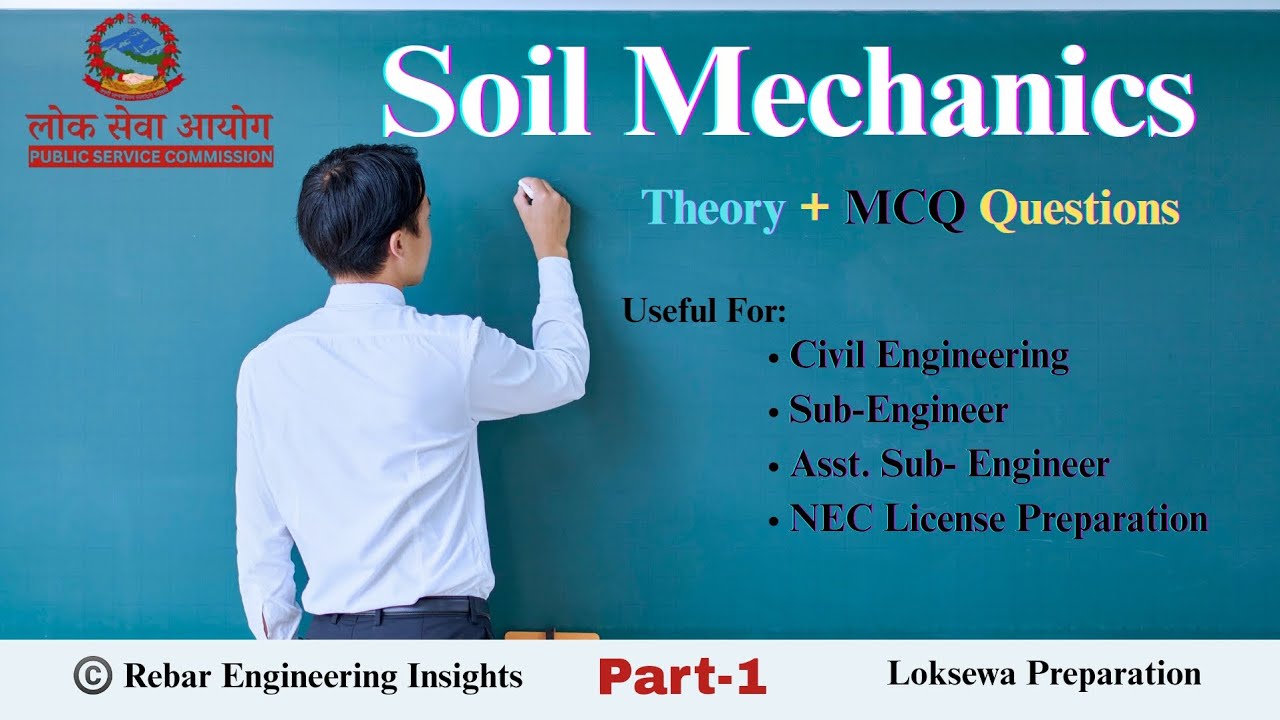 Soil Mechanics Part 1 | Basic Concepts + MCQs | Civil Engineering & Loksewa Exam Preparation