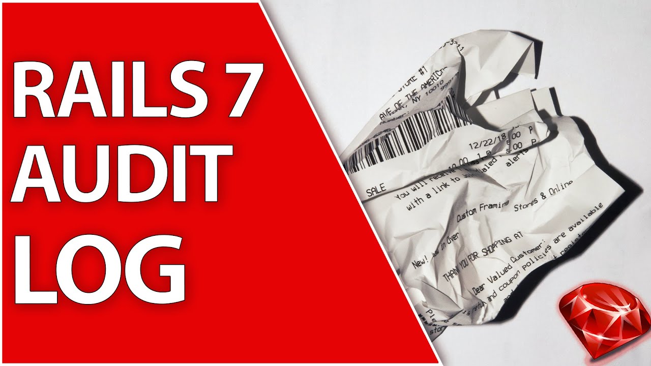 Audited Gem for Ruby on Rails 7