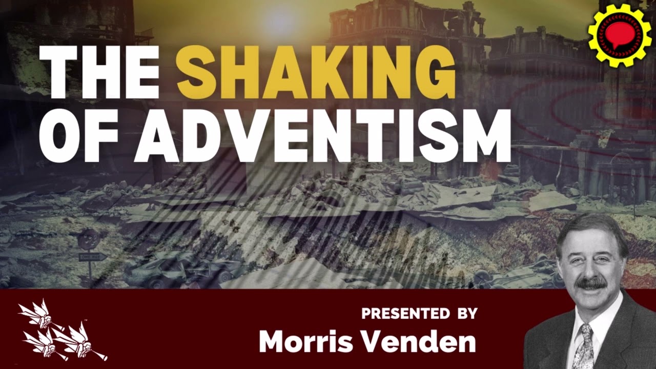 03 Hope for the Backslider | Morris Venden | The Shaking of Adventism